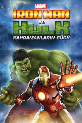 Iron Man ve Hulk: Kahramanların Gücü afişi