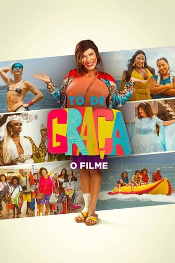 Tô de Graça: O Filme afişi