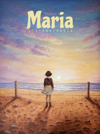 Maria l’indésirable
