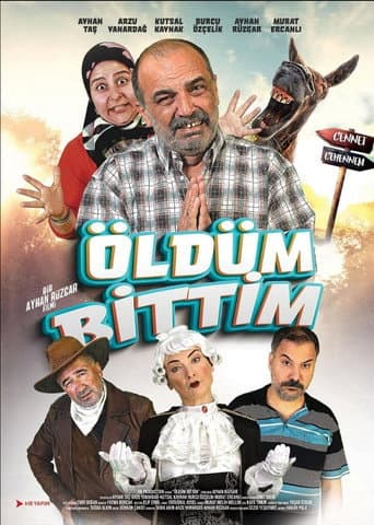 Öldüm Bittim afişi