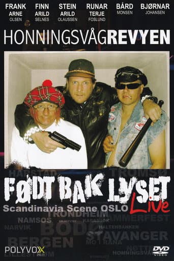 Honningsvågrevyen: Født Bak Lyset Live afişi