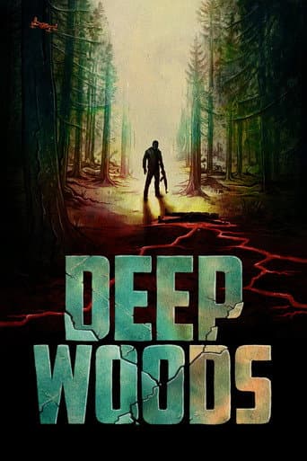 Deep Woods afişi