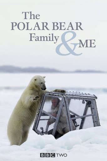 The Polar Bear Family & Me afişi
