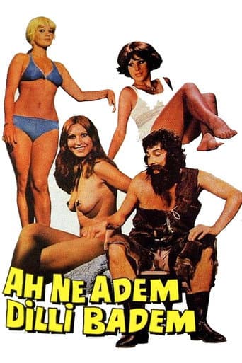 Ah Ne Adem Dilli Badem afişi