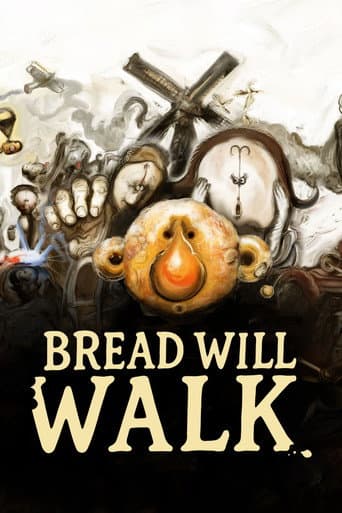 Bread Will Walk afişi
