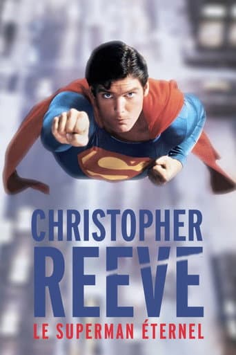 Christopher Reeve : Le Superman éternel afişi