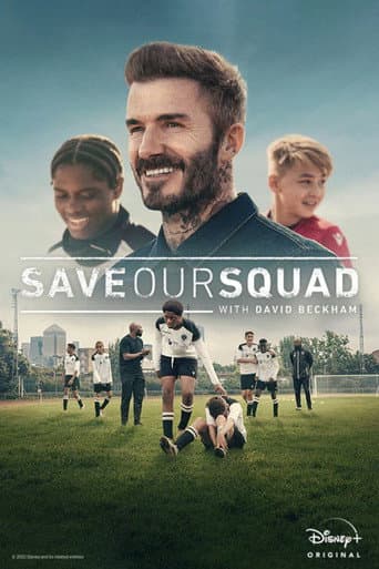 Save Our Squad with David Beckham afişi