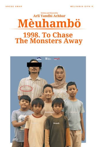 1998. To Chase The Monsters Away (Méuhambö) afişi