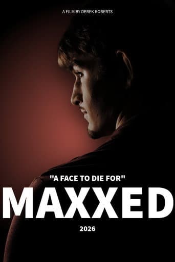 MAXXED afişi