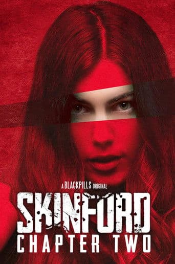 Skinford: Chapter Two afişi