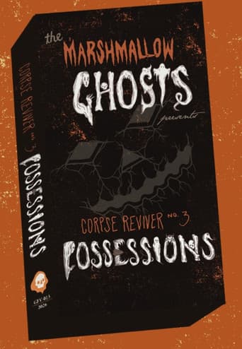 The Marshmallow Ghosts Presents Corpse Reviver No. 3: Possessions afişi