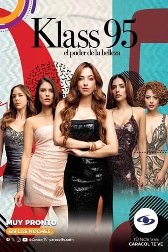 Klass 95: El poder de la belleza afişi