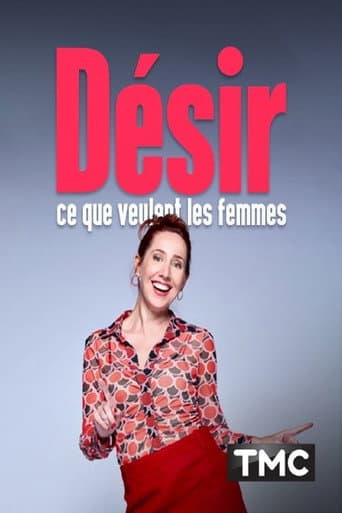 Désir : ce que veulent les femmes afişi