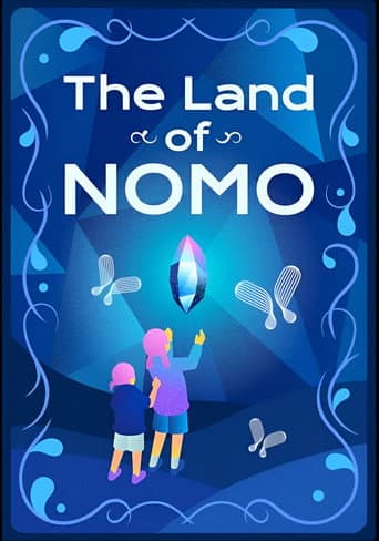 The Land of NOMO afişi