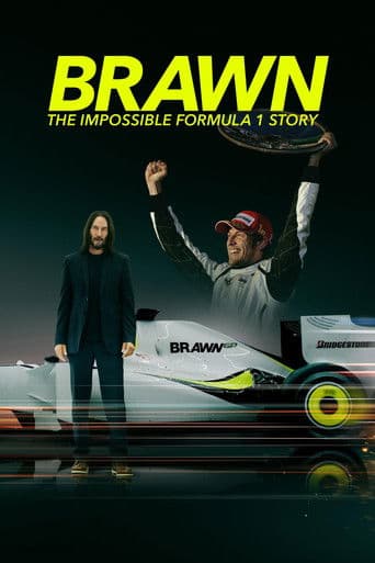 Brawn: The Impossible Formula 1 Story afişi