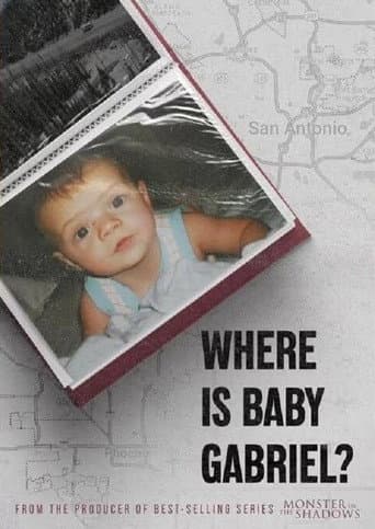 Where Is Baby Gabriel? afişi