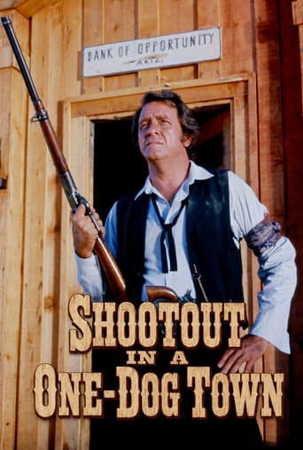 Shootout in a One-Dog Town afişi
