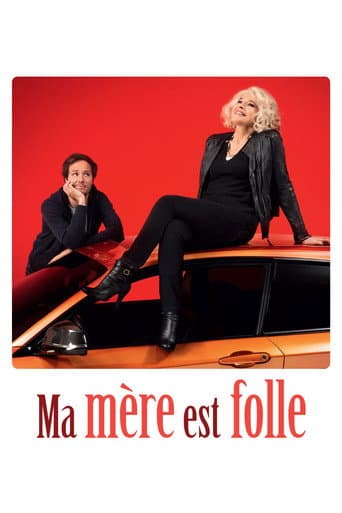 Ma mère est folle afişi