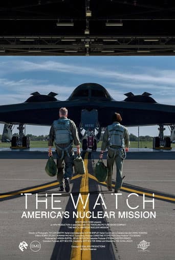 THE WATCH: America’s Nuclear Mission afişi