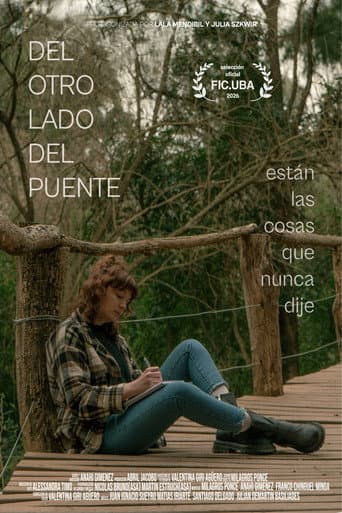 Del otro lado del puente están las cosas que nunca dije afişi