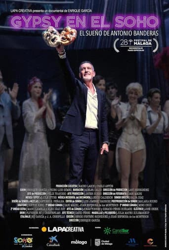 Gypsy en el Soho. El sueño de Antonio Banderas afişi