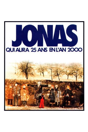 Jonas qui aura 25 ans en l'an 2000 afişi