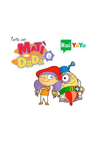 L'arte con Matì e Dadà afişi