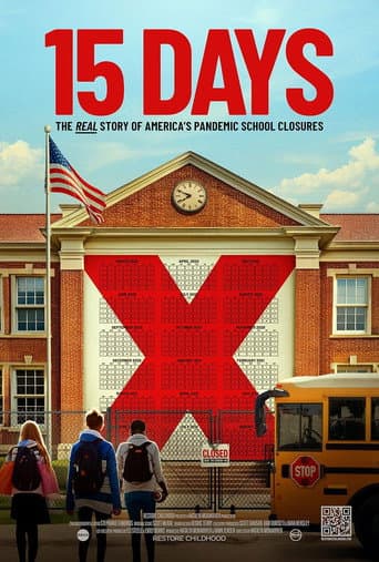 15 Days: The Real Story of America's Pandemic School Closures afişi