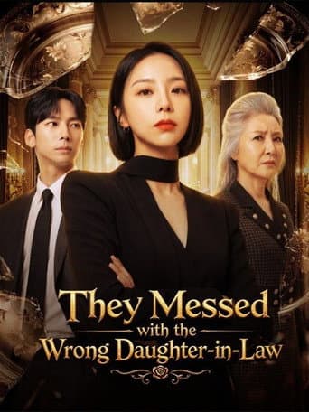 They Messed with the Wrong Daughter-in-Law afişi