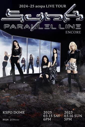 2024-25 aespa LIVE TOUR - SYNK：PARALLEL LINE – ENCORE afişi