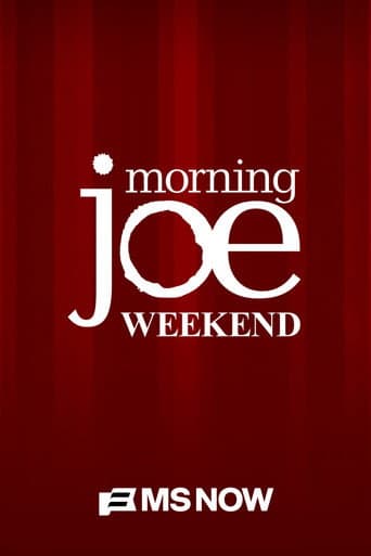 Morning Joe: Weekend afişi