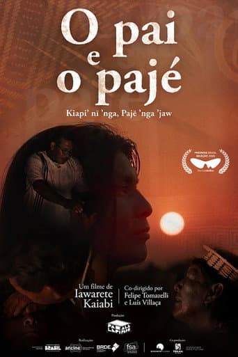 O Pai e o Pajé afişi