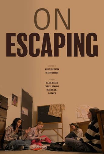 On Escaping afişi