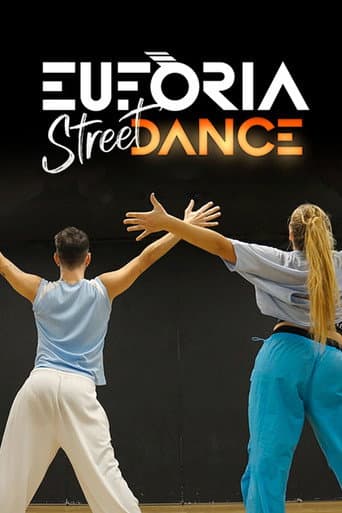 Eufòria Street Dance afişi