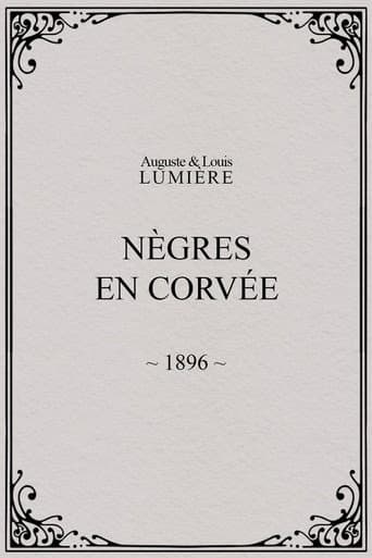 Nègres en corvée afişi
