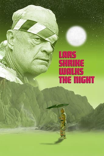 Lars Shrike Walks The Night afişi
