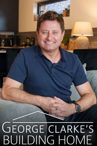 George Clarke's Building Home afişi