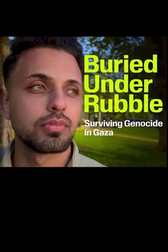 Buried Under Rubble: Surviving Genocide in Gaza afişi