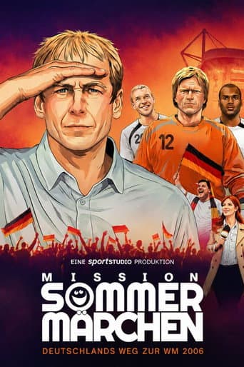 Mission Sommermärchen - Deutschlands Weg zur WM 2006 afişi