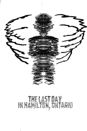 The Last Day in Hamilton, Ontario afişi