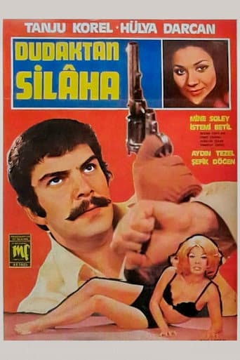 Dudaktan Silaha afişi