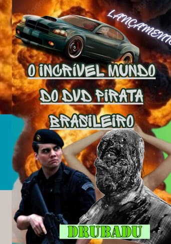 O Incrível Mundo do DVD Pirata Brasileiro afişi