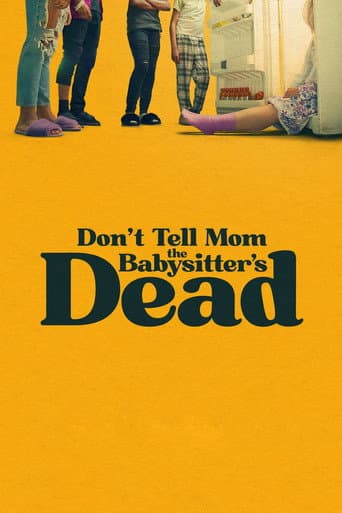 Don't Tell Mom the Babysitter's Dead afişi