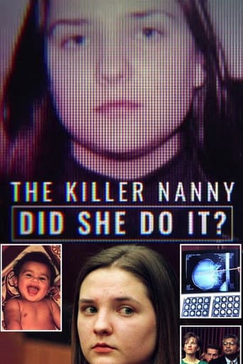 The Killer Nanny: Did She Do It? afişi