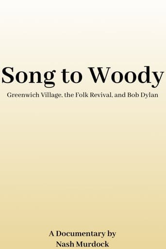 Song to Woody: Greenwich Village, the Folk Revival, and Bob Dylan afişi