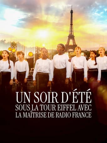 Un Soir d'Été sous la Tour Eiffel avec la Maîtrise de Radio France afişi