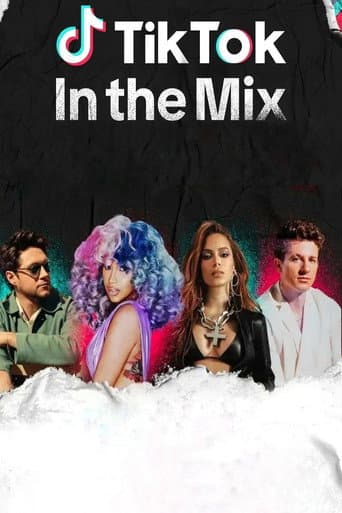 TikTok: In the Mix afişi