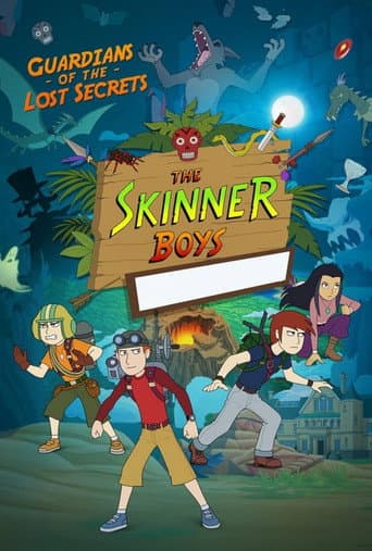 The Skinner Boys: Guardians of the Lost Secrets afişi