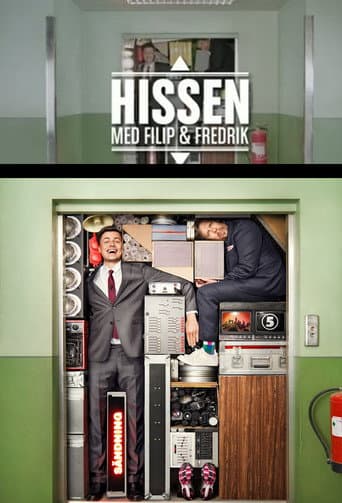 Hissen - med Filip & Fredrik afişi