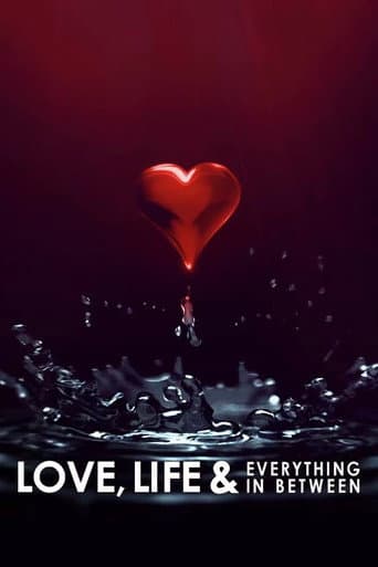 Love, Life & Everything in Between afişi